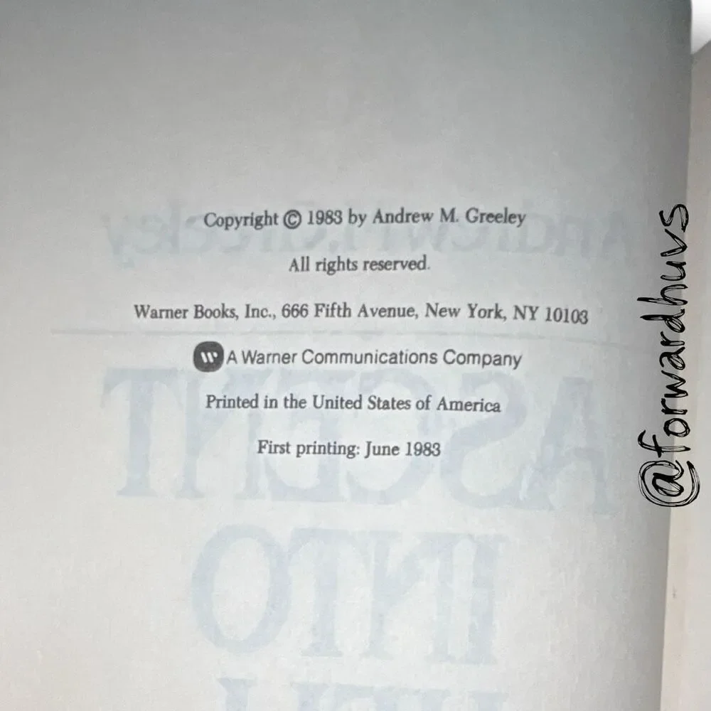 Ascent into Hell by Andrew M. Greeley – First Printing, June 1983